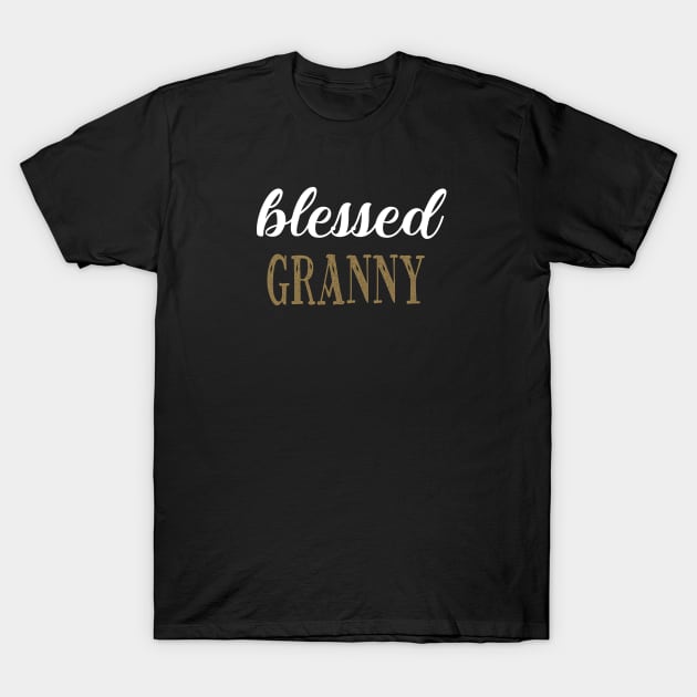 Blessed Granny T-Shirt by FruitflyPie